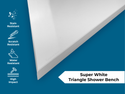 Super White Engineered Marble Triangular Shower Corner Seat