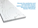 Custom Size Statuario Engineered Marble Threshold, Eased Edge, Expanded Edge View