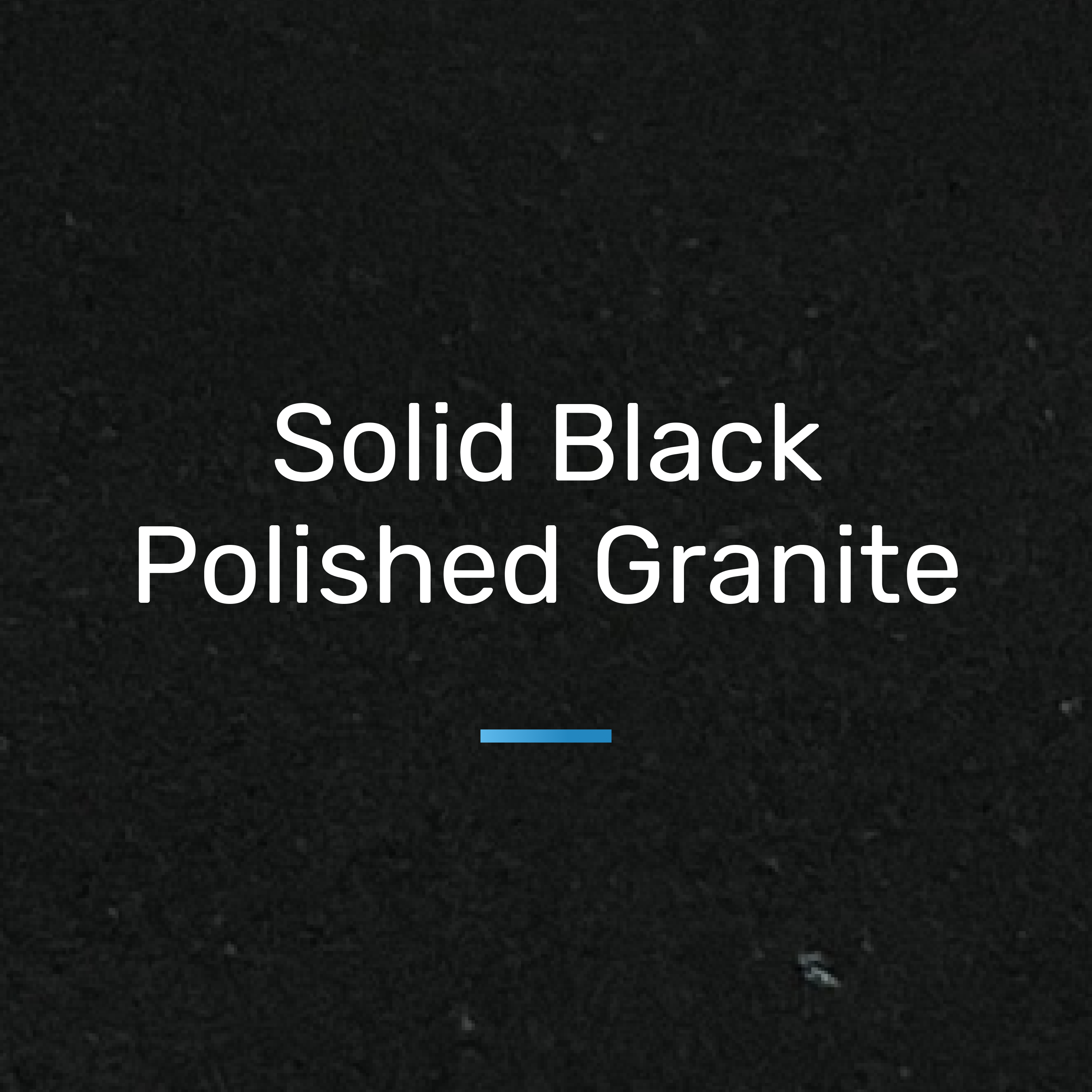 Banner for the Black Polished Granite Collection