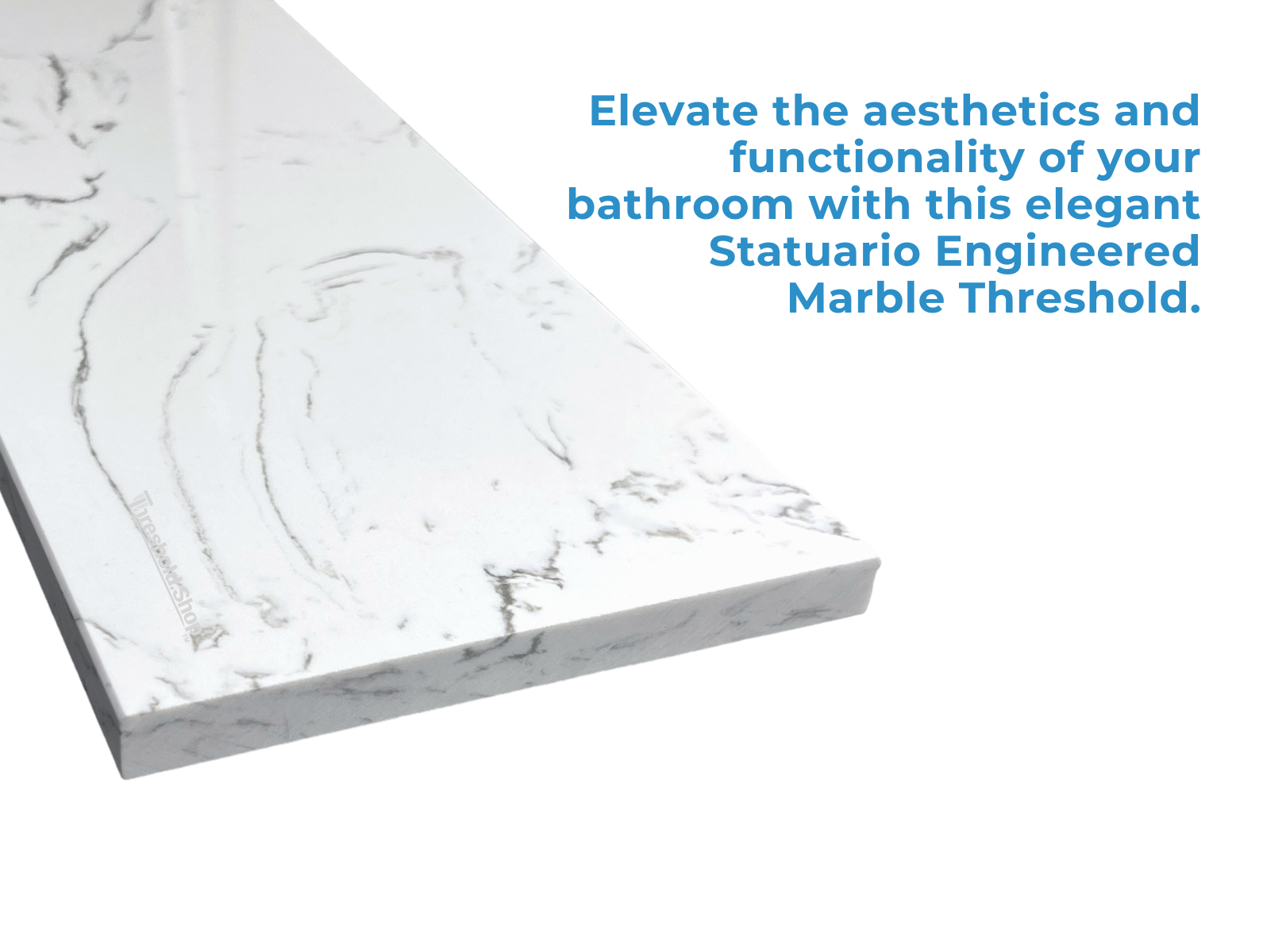 Statuario Engineered Marble Threshold Eased Edge